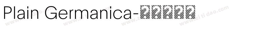 Plain Germanica字体转换